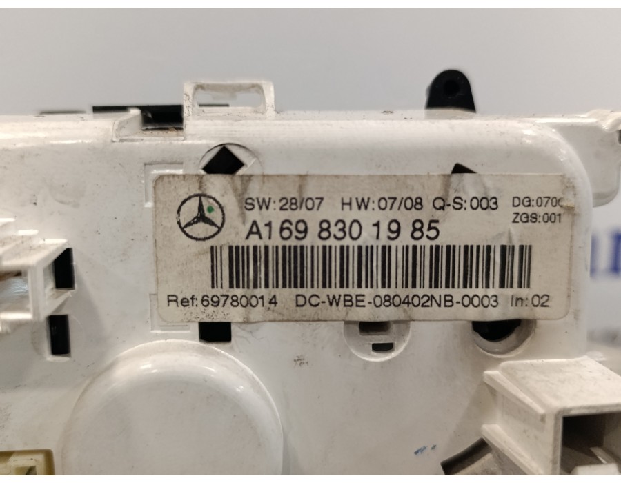 Recambio de mando climatizador para mercedes-benz clase b (w245) 2.0 cdi cat referencia OEM IAM A1698301985  69780014